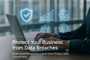 data privacy laws Bangalore